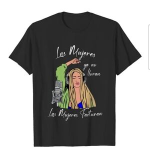 NWOT Shakira Black Graphic Tee Las Mujeres Ya No Lloran, Las Mujeres Facturan-S